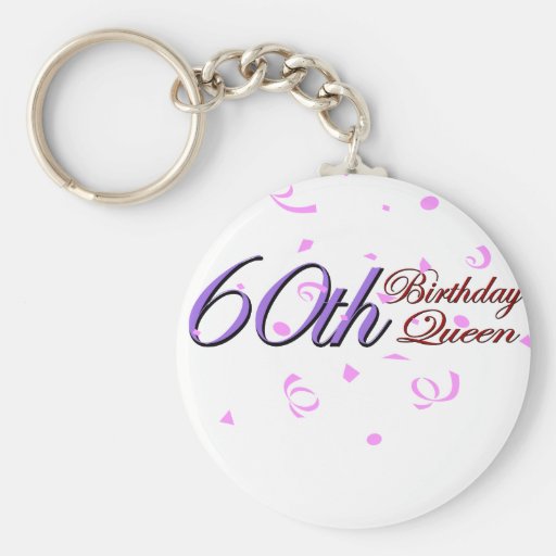 Cute, "60th Birthday Queen" Key Chains