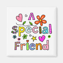 Cute A Special Friend Greeting Text Expression Fridge Magnets
