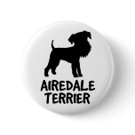 Cute Airedale Terrier Pinback Button