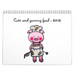 cute and yummy food - 2012 calendar