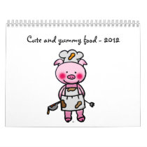 cute and yummy food - 2012 calendar