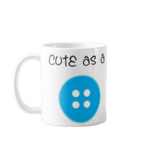 Cute as a Button - Boy mugs