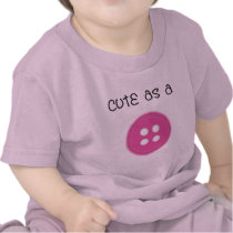 Cute as a Button - Girl t-shirts