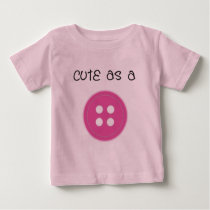 Cute as a Button - Girl t-shirts