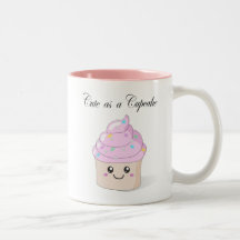 Cute as a Cupcake kawaii mug
