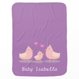 Cute Baby Chick and Bird Family Baby Girl Baby Blankets