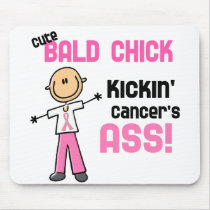 Cute Bald Chick Kicking Breast Cancer's Ass Mouse Pads