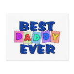 Cute Best Daddy EVER Post Card