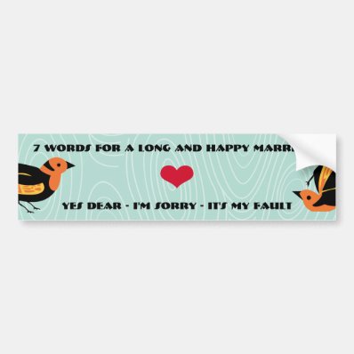 Cute Birds 7 Words For A Long and Happy Marriage Bumper Stickers
