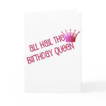 Cute, "Birthday Queen" Greeting Card