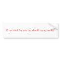 Cute bumper stickers by kool27 Cute bumper stickers