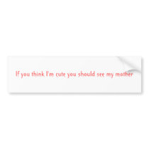 Cute bumper stickers