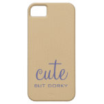 Cute But Dorky iPhone 5 BT Case iPhone 5 Covers