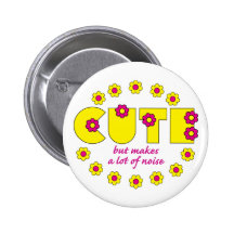 Cute but pinback buttons