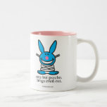 Cute but Psycho mugs