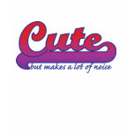 Cute but t-shirts