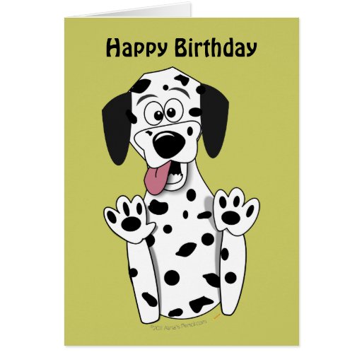 Cute Cartoon Dalmatian Dog Birthday Card Template Zazzle