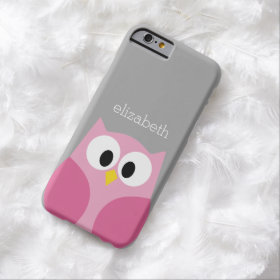 Cute Cartoon Owl - Pink and Gray Custom Name Barely There iPhone 6 Case