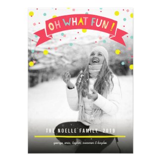 Cute Confetti Oh What Fun Holiday Photo Greetings Announcements