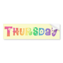 Cute Day Of The Week Thursday bumper stickers