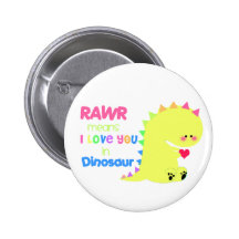 Cute Dinosaur Button RAWR BUTTON