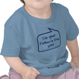 Cute Father's Day shirt for baby to wear