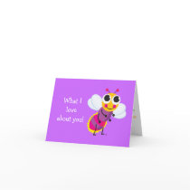 Cute Firefly "What I love about you" card