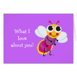 Cute Firefly "What I love about you" card