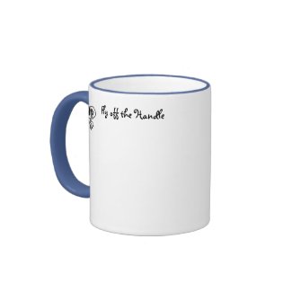 Cute Funny Fly off the Handle Mug mug