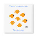 Cute Funny Inspirational Kitchen Magnet