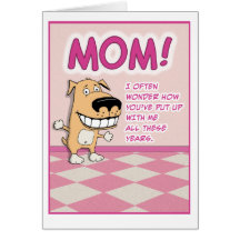 Cute, funny Mother's Day card: Adorable
