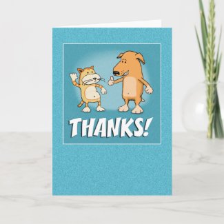 Cute, Funny Thank You card: Cat and Dog card