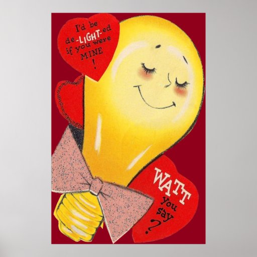 Cute Funny Weird Light Bulb Heart Valentine Poster