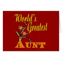 Cute Gifts For Aunts Greeting Card