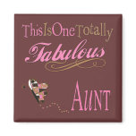 Cute Gifts For Aunts Magnet