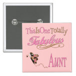 Cute Gifts For Aunts Pinback Buttons