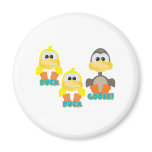 Cute Goofkins duck duck goose Magnets