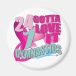 Cute Gotta Love it Gymnastics Gifts Magnet