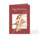Cute Happy 90th Birthday Song Sparrows Greeting Card