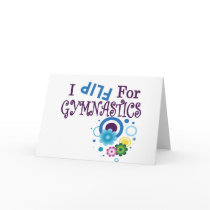 Cute I Flip for Gymnastics Apparel and Gifts Card