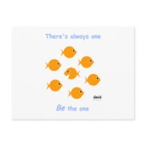 Cute Inspirational "There's Always One" Cartoon postcards