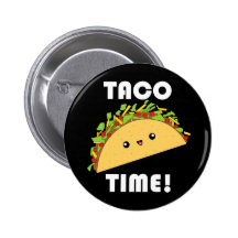 Cute kawaii Taco Time! button