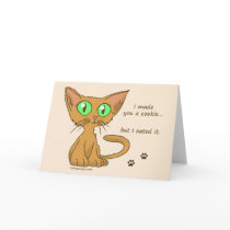 Cute Kitty Ate Your Cookie cards by ironydesign Cute Kitty Ate Your Cookie cards