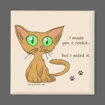 Cute Kitty Ate Your Cookie magnets by ironydesign Cute Kitty Ate Your Cookie magnets