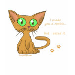Cute Kitty Ate Your Cookie T-Shirts