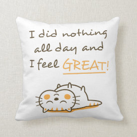 Cute Lazy Kitty Cat Do Nothing All Day Pillow