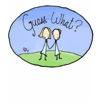 Cute Lesbian Couple Guess What t-shirts