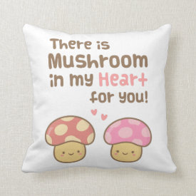 Cute Mushroom in my Heart For You Sweet Love Pillows