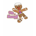 cute oh, snap gingerbread man cookie shirt