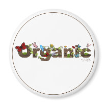 Cute Organic magnet. Think Green!